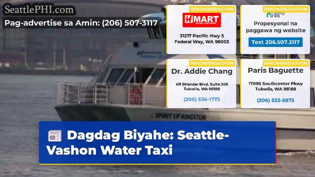 Dagdag Biyahe: Seattle-Vashon Water Taxi