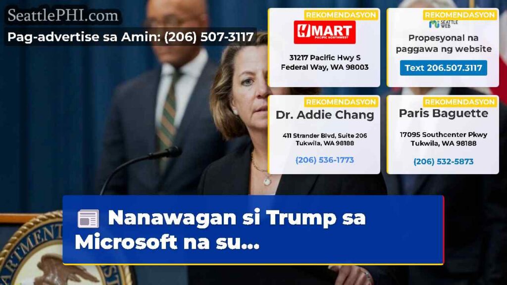 Nanawagan si Trump sa Microsoft na su...