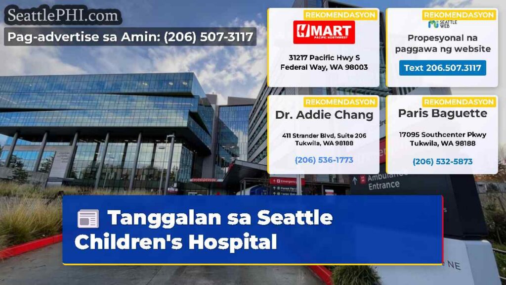 Tanggalan sa Seattle Children's Hospital