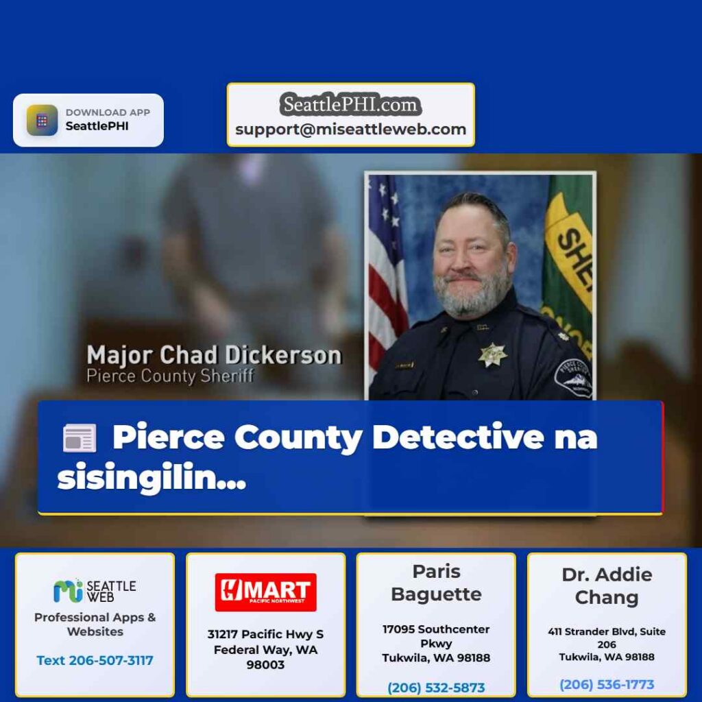 Pierce County Detective na sisingilin...