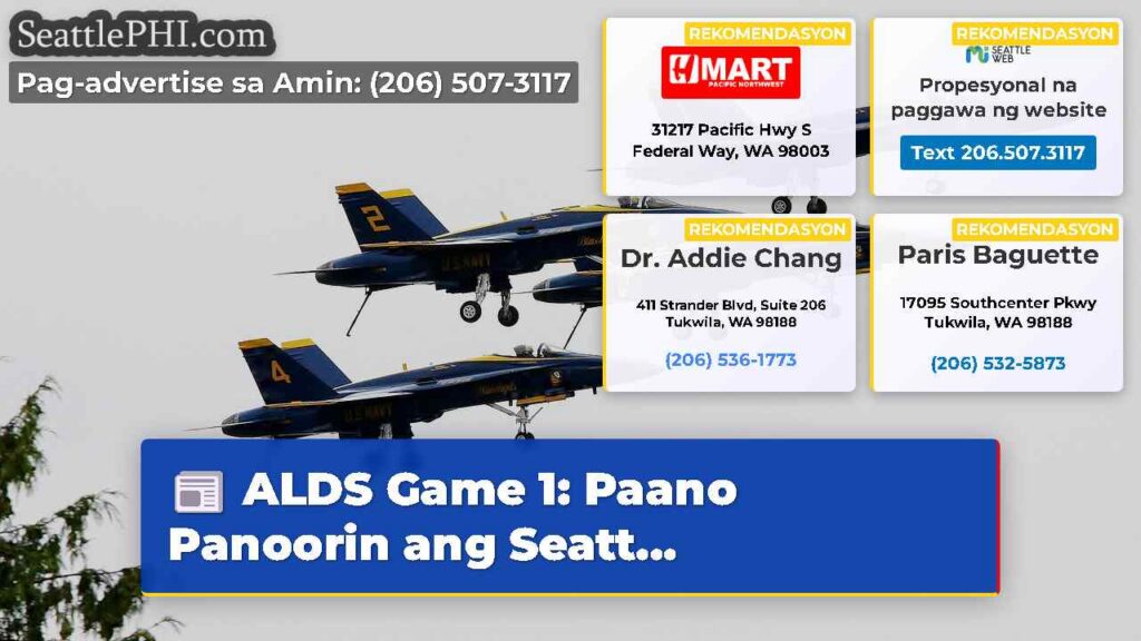 ALDS Game 1: Paano Panoorin ang Seatt...