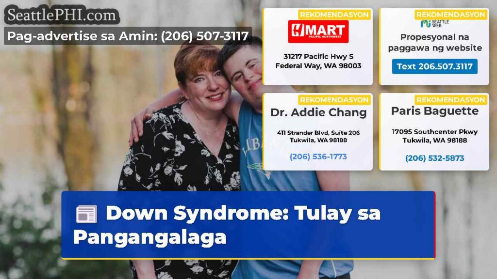 Down Syndrome: Tulay sa Pangangalaga