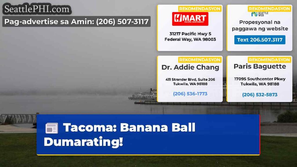 Tacoma: Banana Ball Dumarating!