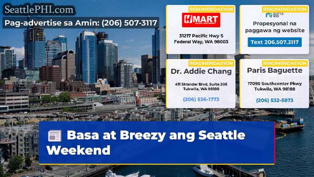 Basa at Breezy ang Seattle Weekend