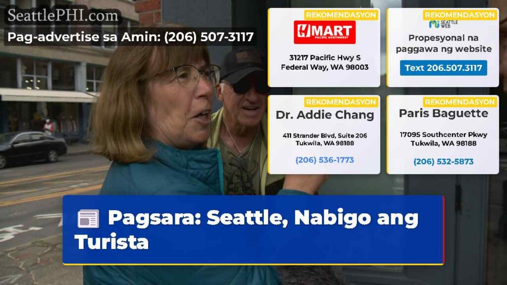 Pagsara: Seattle, Nabigo ang Turista