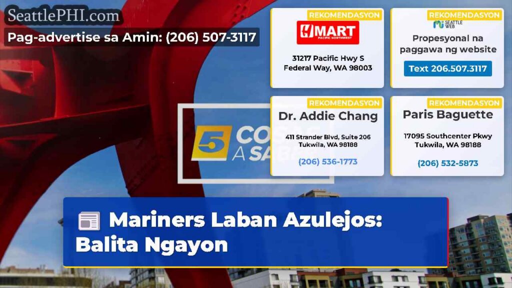 Mariners Laban Azulejos: Balita Ngayon