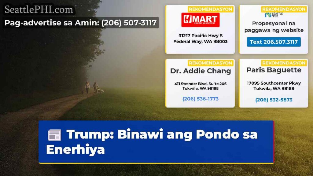 Trump: Binawi ang Pondo sa Enerhiya