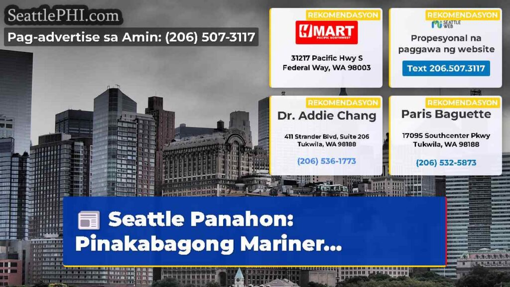Seattle Panahon: Pinakabagong Mariner...