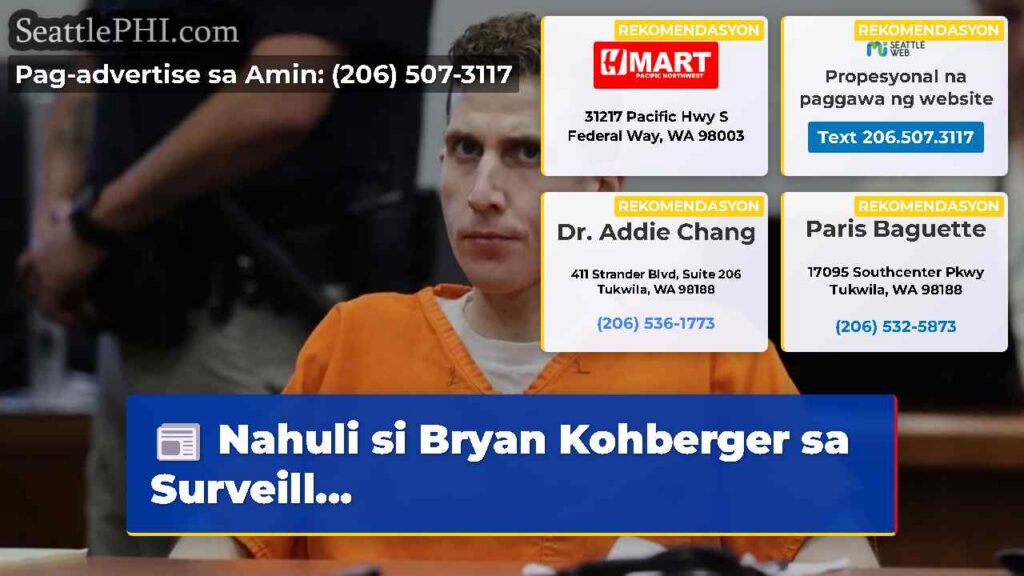 Nahuli si Bryan Kohberger sa Surveill...