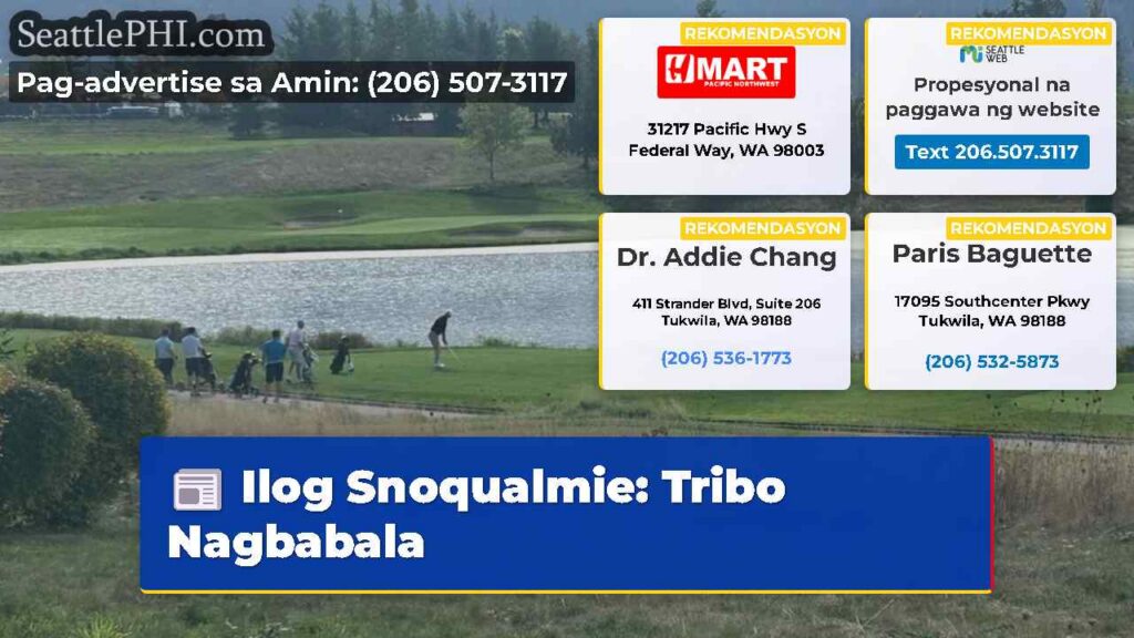 Ilog Snoqualmie: Tribo Nagbabala
