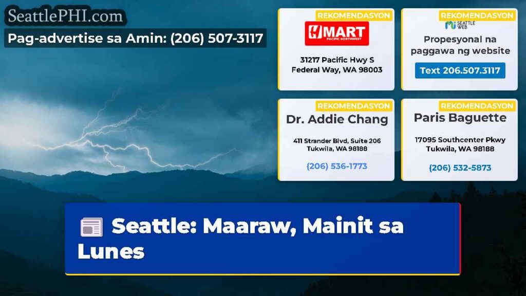 Seattle: Maaraw, Mainit sa Lunes