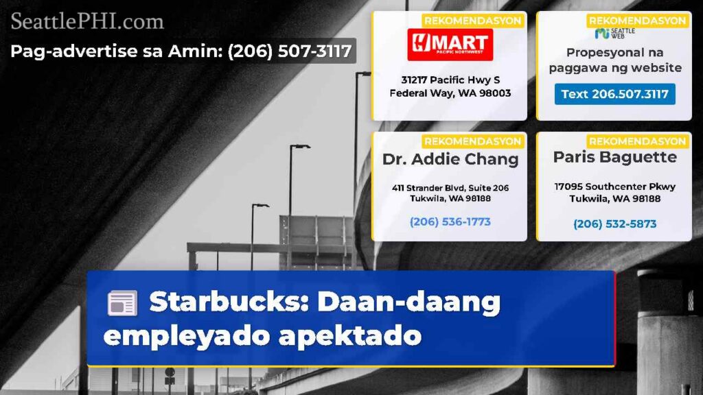 Starbucks: Daan-daang empleyado apektado