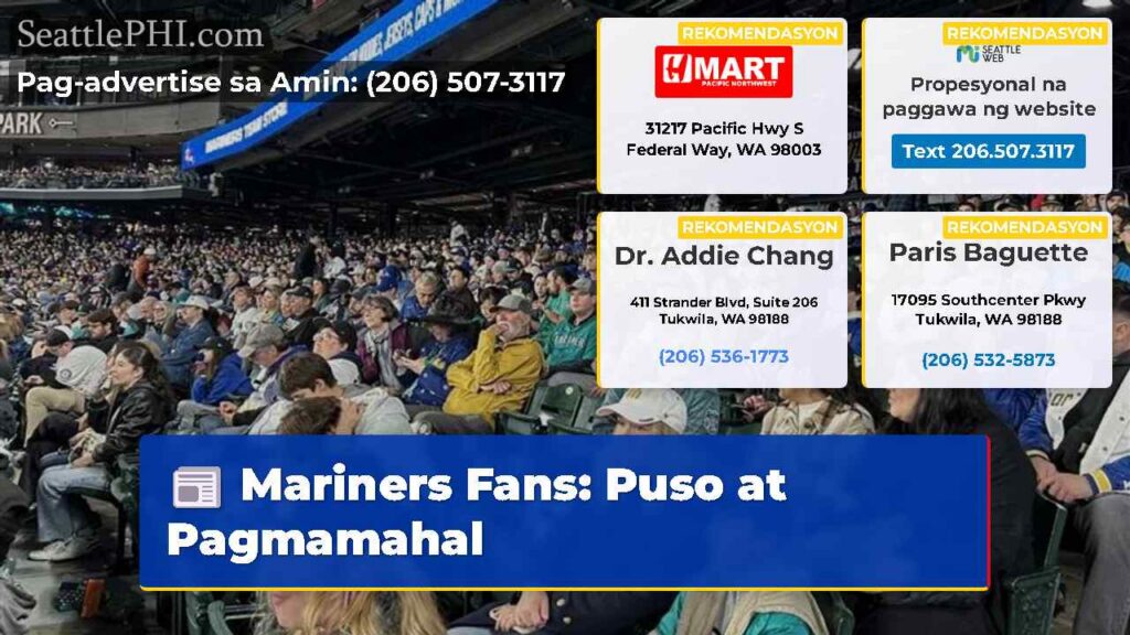 Mariners Fans: Puso at Pagmamahal