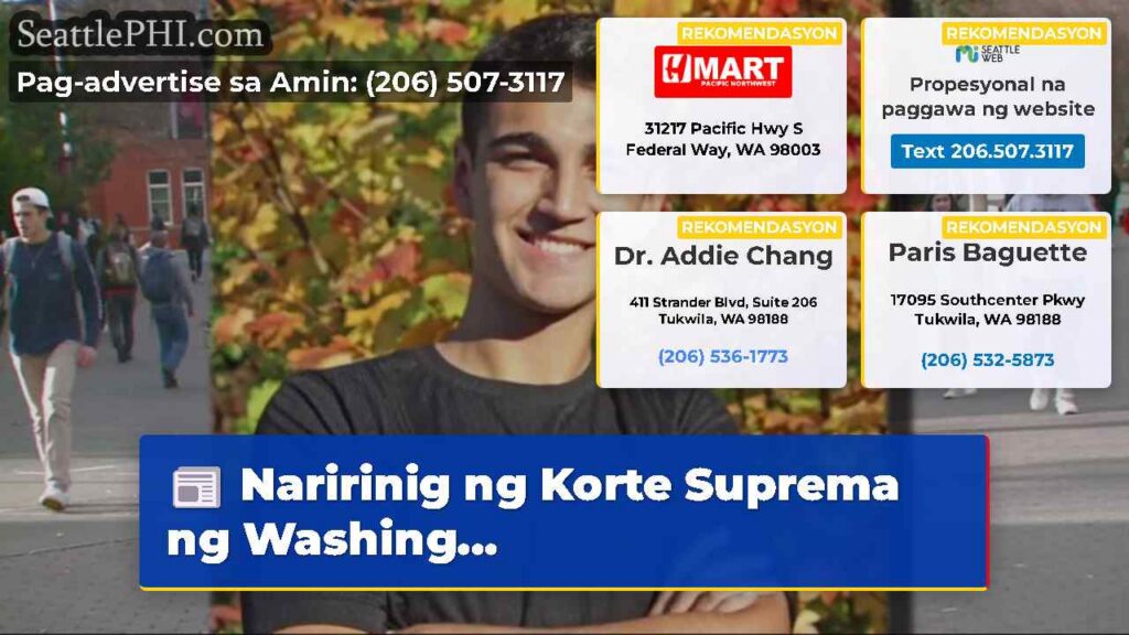 Naririnig ng Korte Suprema ng Washing...