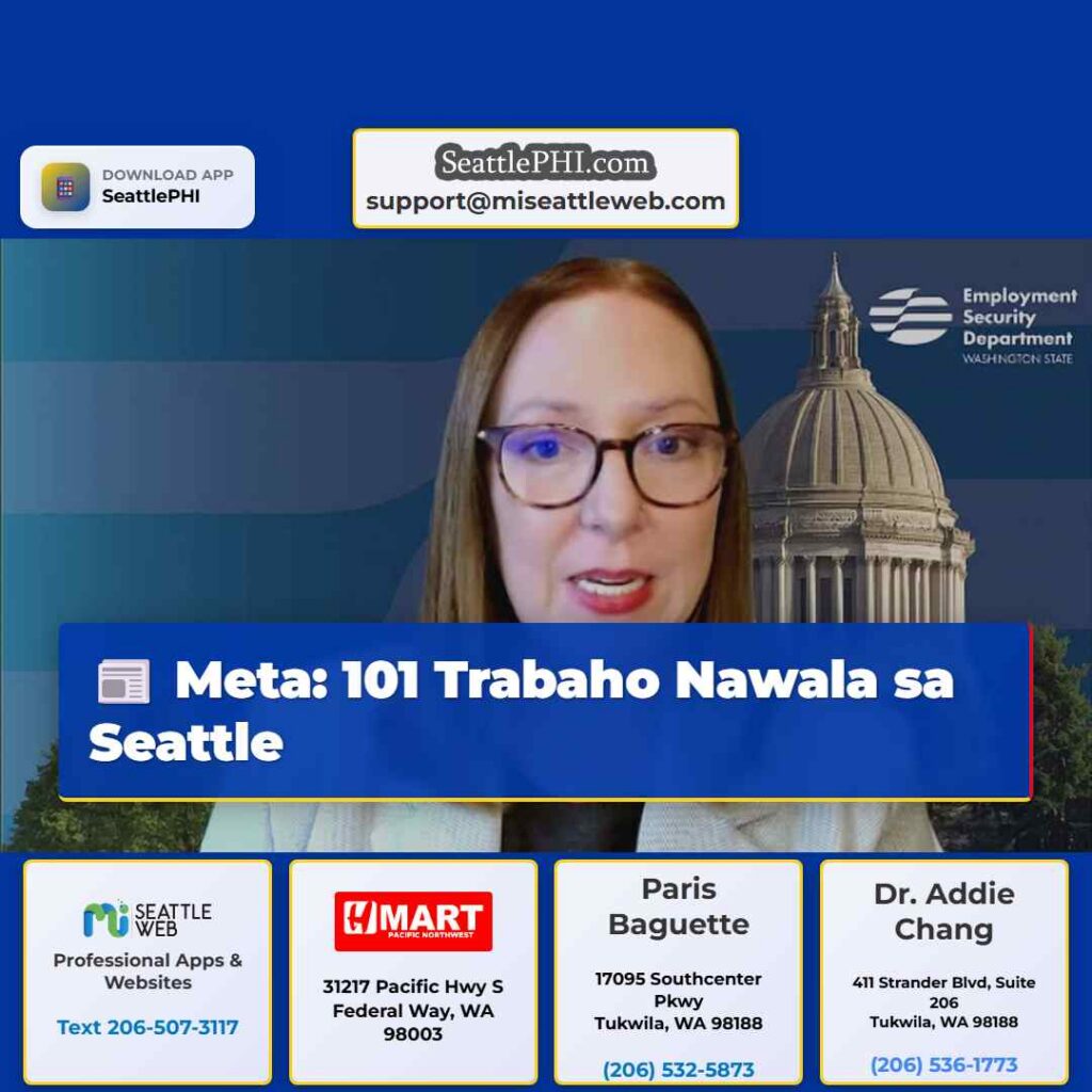 Meta: 101 Trabaho Nawala sa Seattle
