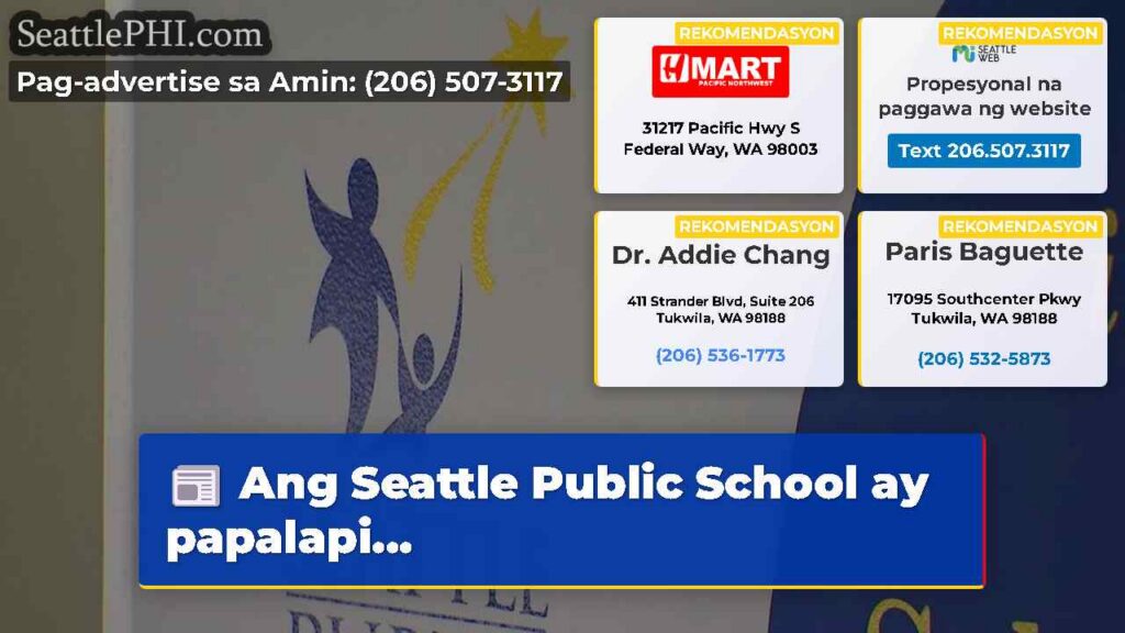 Ang Seattle Public School ay papalapi...