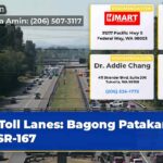 Toll Lanes Bagong Patakaran sa SR-167