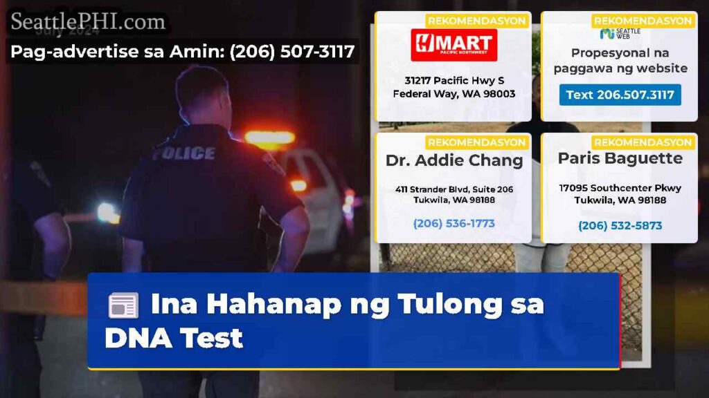 Ina Hahanap ng Tulong sa DNA Test