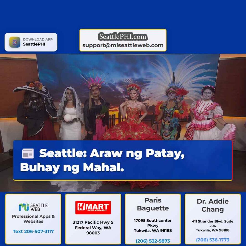 Seattle: Araw ng Patay, Buhay ng Mahal.