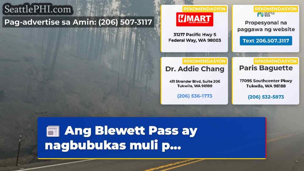 Ang Blewett Pass ay nagbubukas muli p...