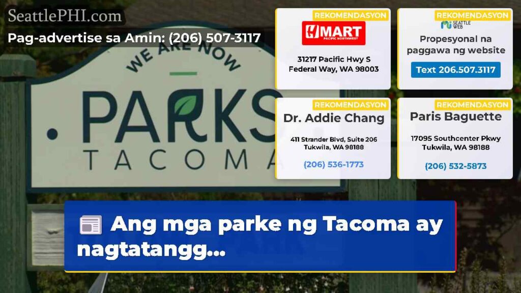 Ang mga parke ng Tacoma ay nagtatangg...