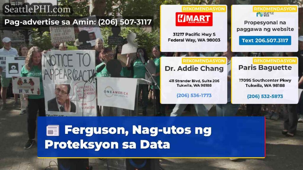 Ferguson, Nag-utos ng Proteksyon sa Data
