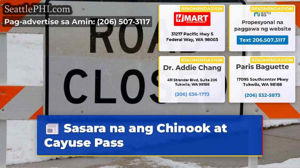 Sasara na ang Chinook at Cayuse Pass