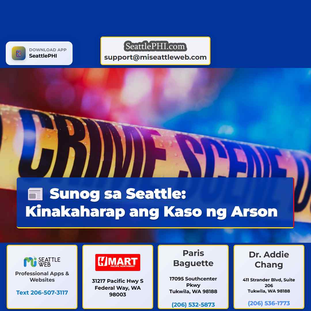 Sunog sa Seattle: Kinakaharap ang Kaso ng Arson