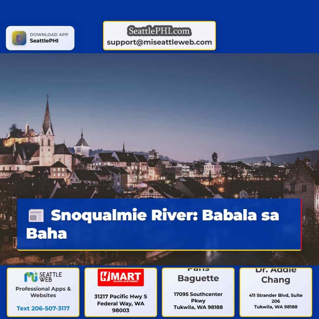 Snoqualmie River: Babala sa Baha