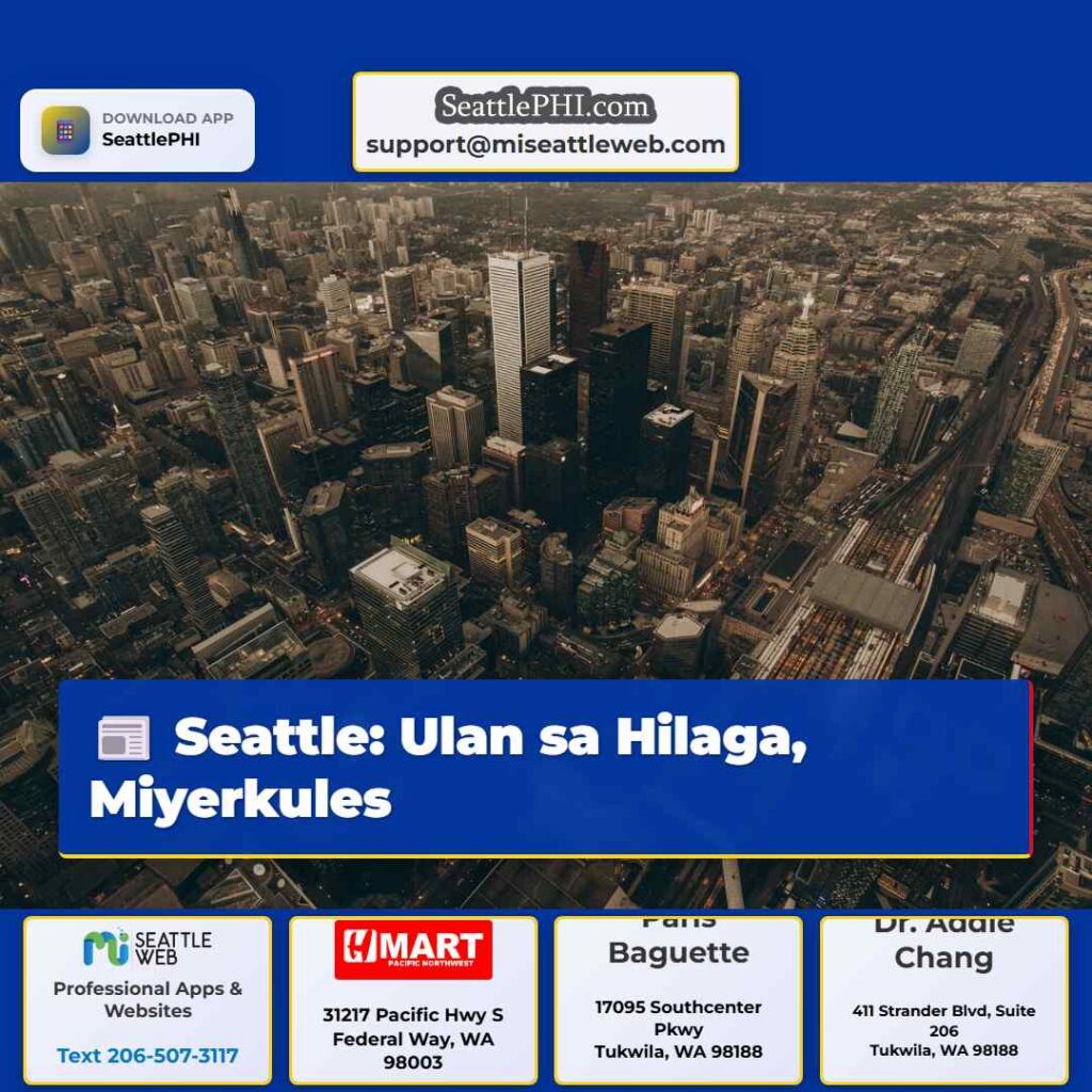 Seattle: Ulan sa Hilaga, Miyerkules