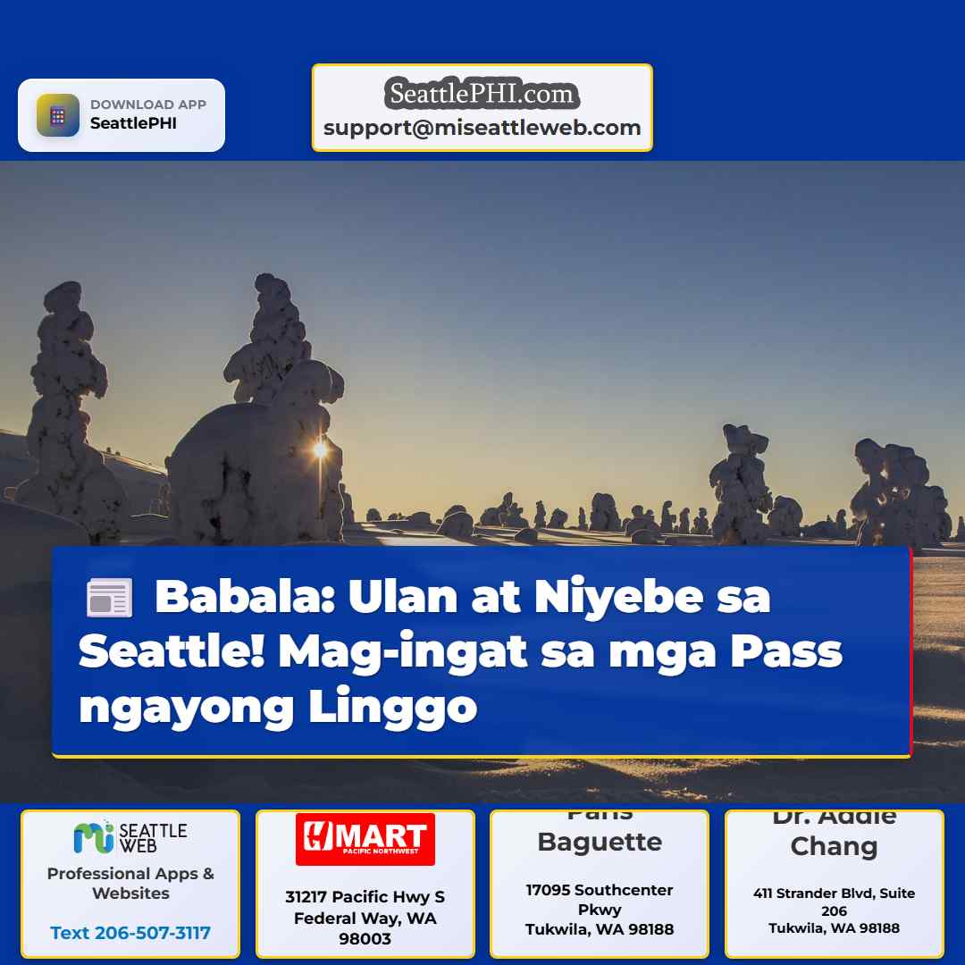 Babala: Ulan at Niyebe sa Seattle! Mag-ingat sa