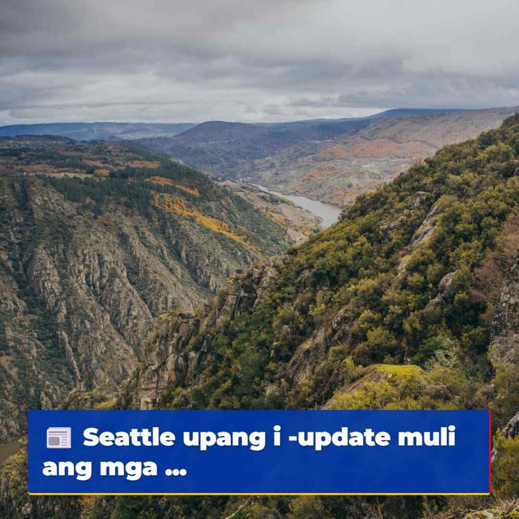 Seattle upang i -update muli ang mga ...