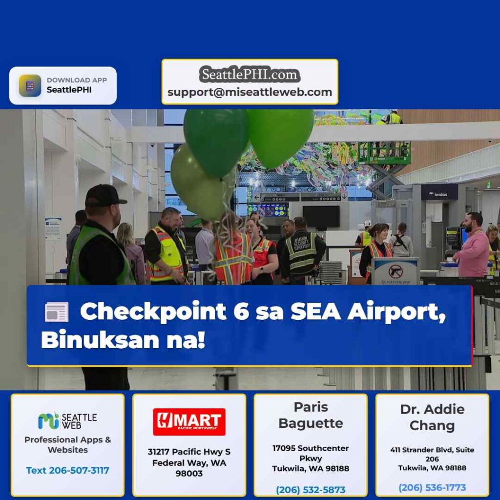 Checkpoint 6 sa SEA Airport, Binuksan na!