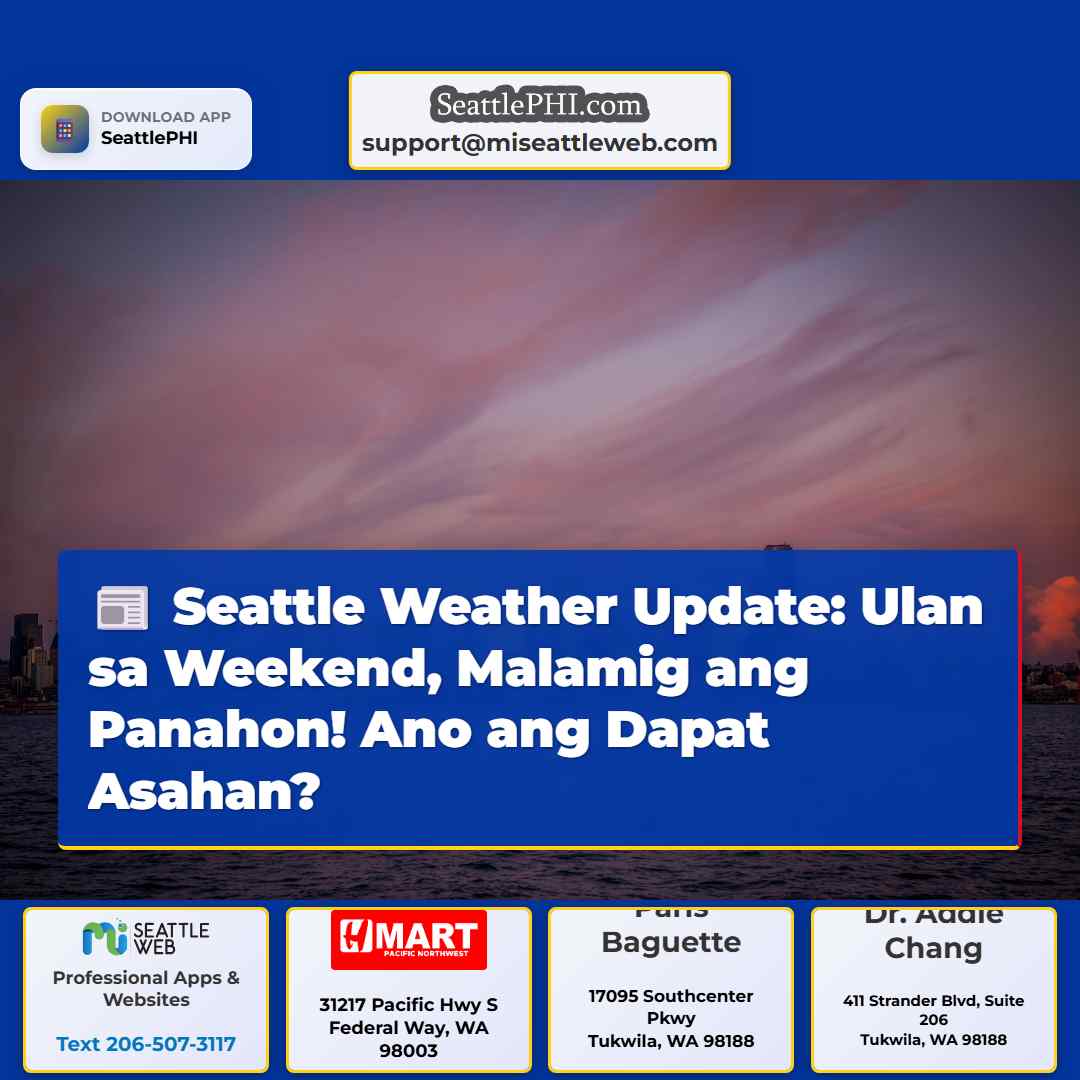 Seattle Weather Update: Ulan sa Weekend, Malamig