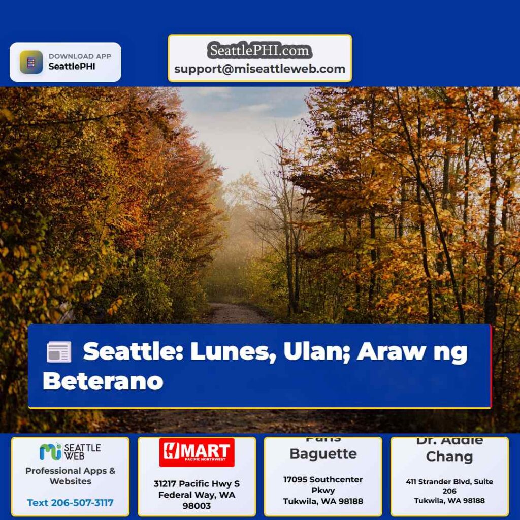 Seattle: Lunes, Ulan; Araw ng Beterano