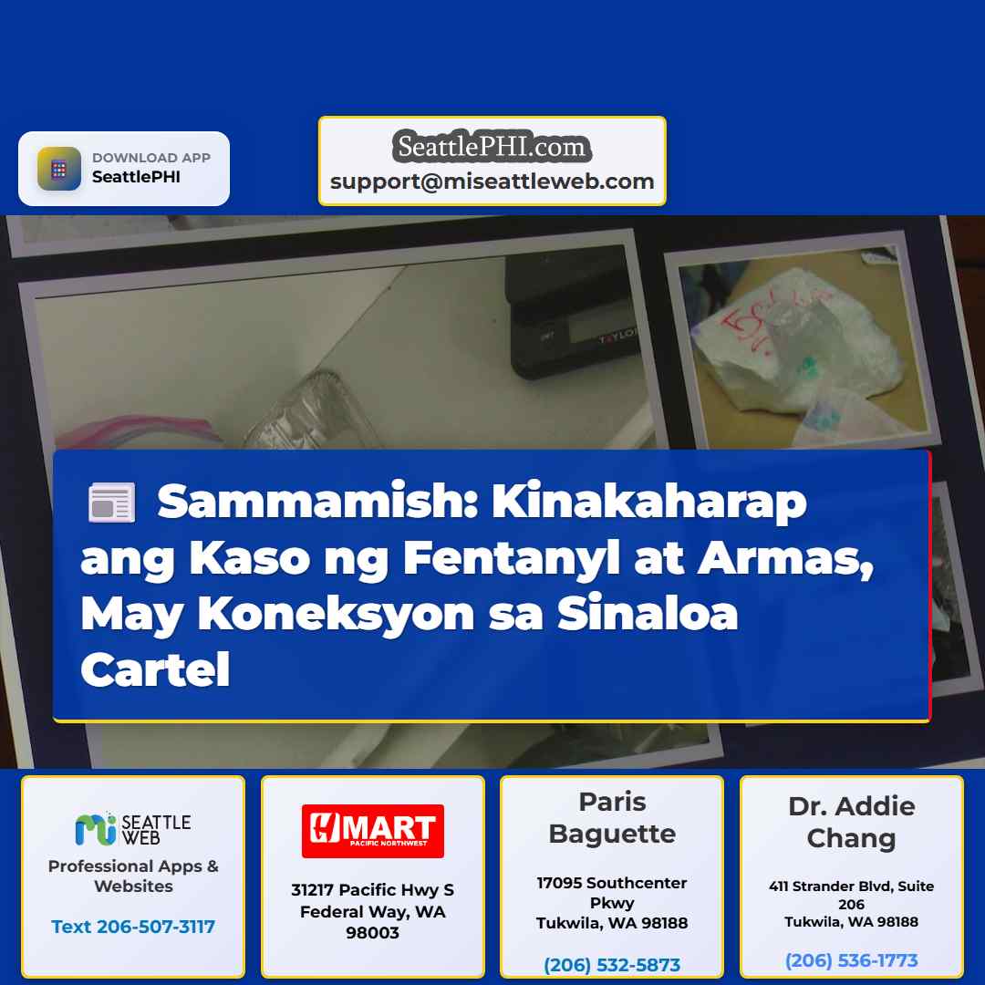 Sammamish: Kinakaharap ang Kaso ng Fentanyl at
