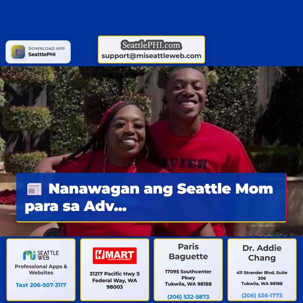 Nanawagan ang Seattle Mom para sa Adv...