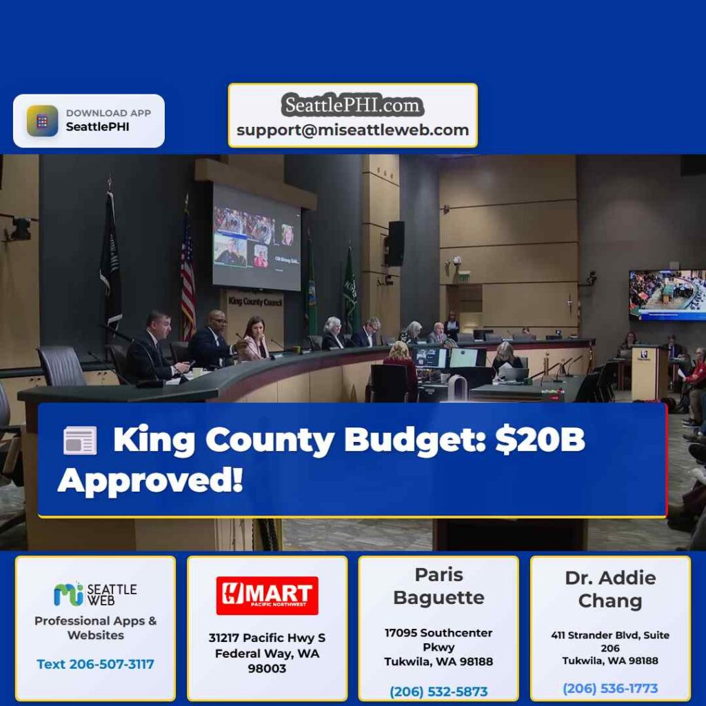 King County Budget: $20B Approved!