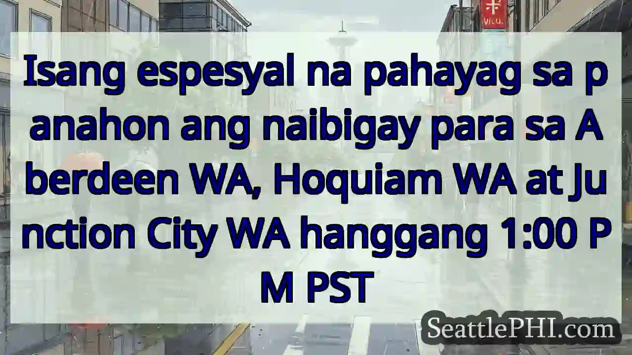 Isang espesyal na pahayag sa panahon ang naibigay