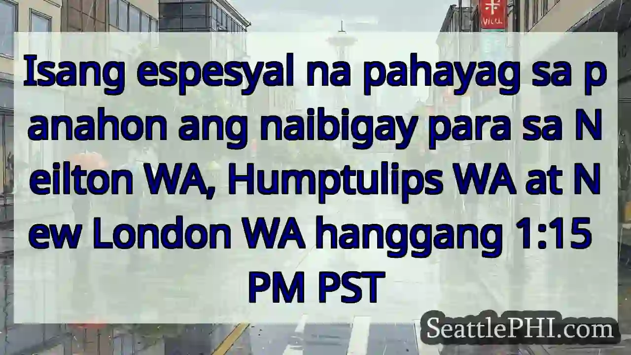 Isang espesyal na pahayag sa panahon ang naibigay