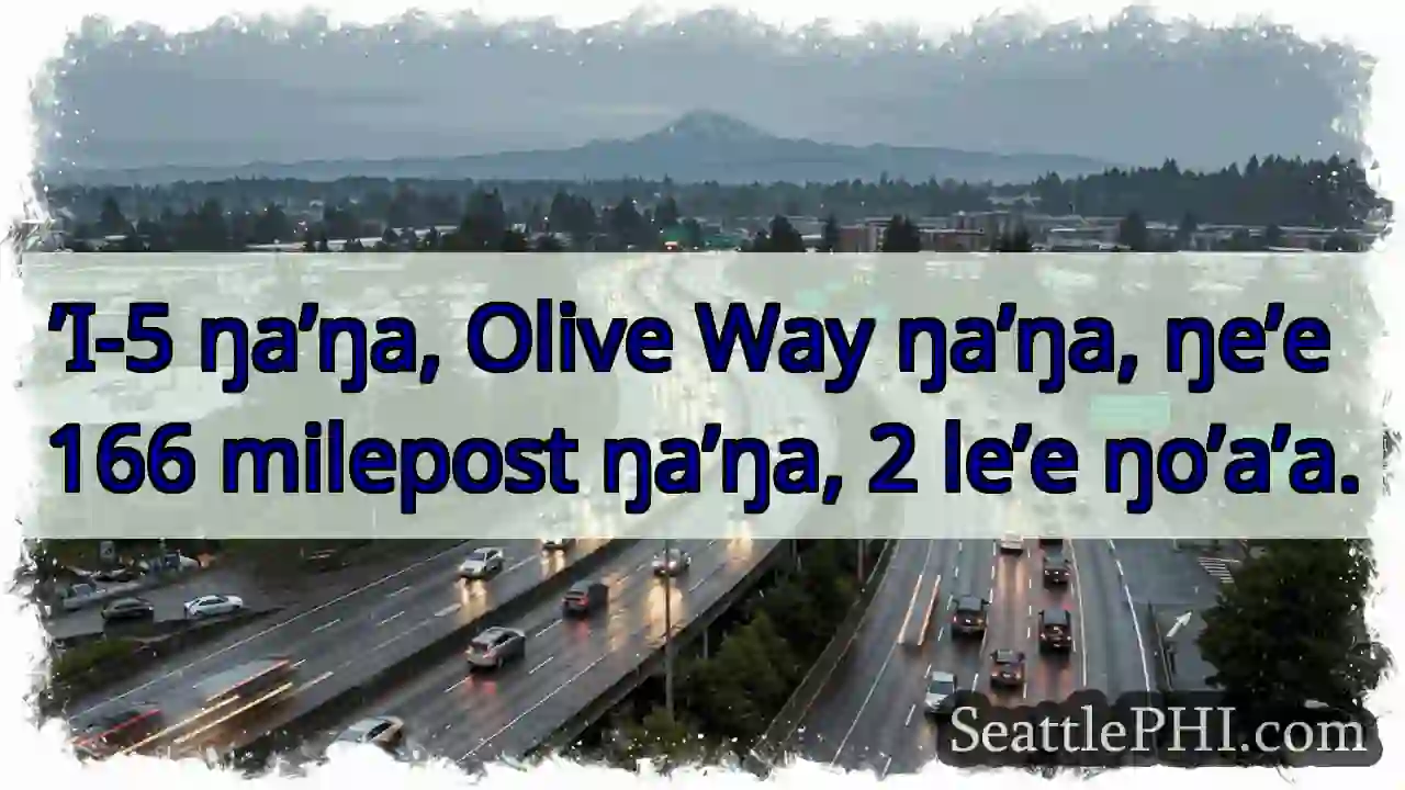 ’I-5 ŋa’ŋa, 166 milepost ŋa’ŋa