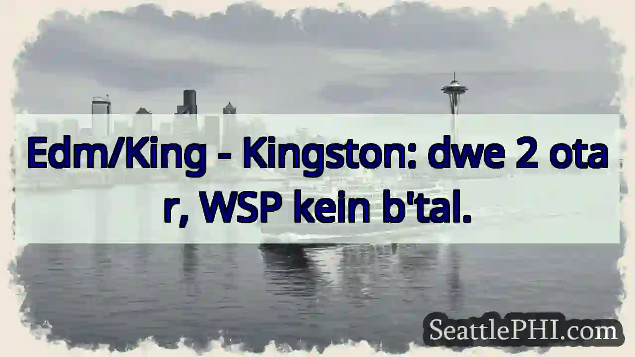 Kingston: dwe 2 otar. WSP kein b'tal.