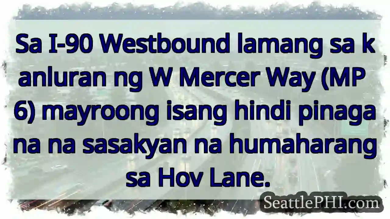Sa I-90 Westbound lamang sa kanluran ng W Mercer