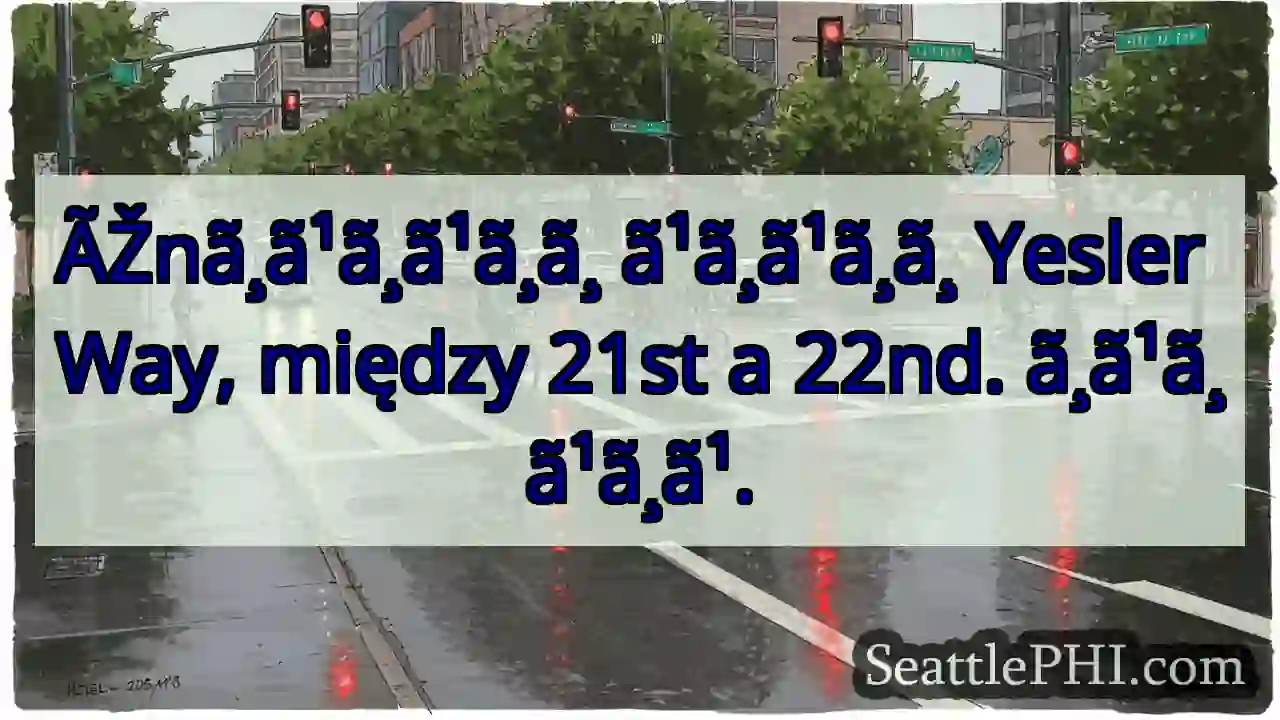 ÃŽnã¸ã¹ã¸ã¹ã¸ã¸ Yesler, 21st-22nd.