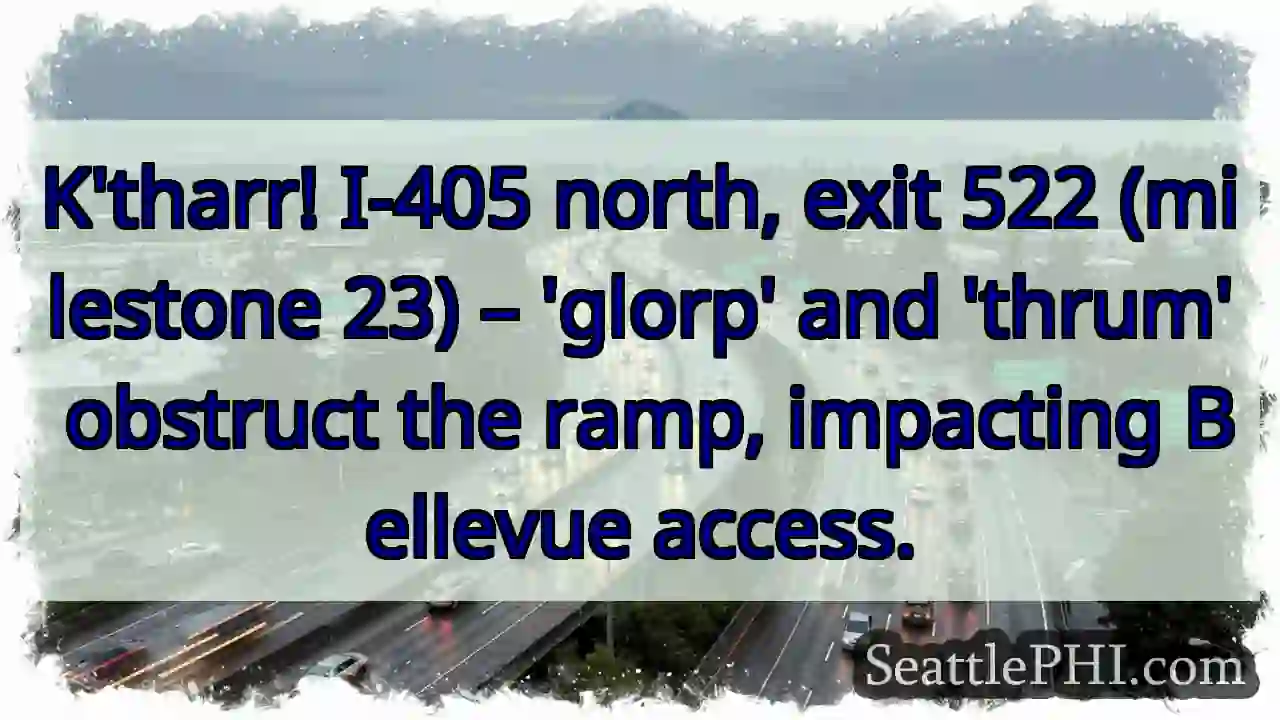 K'tharr! Ramp blocked – 'glorp' & 'thrum'!