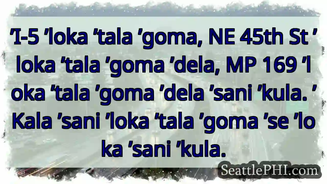 'I-5 ’loka ’tala ’goma. MP 169.