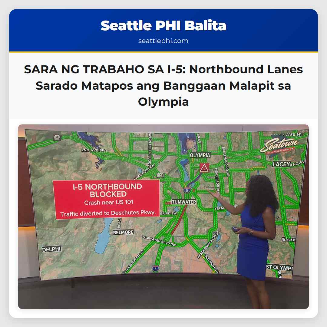 SARA NG TRABAHO SA I-5: Northbound Lanes Sarado