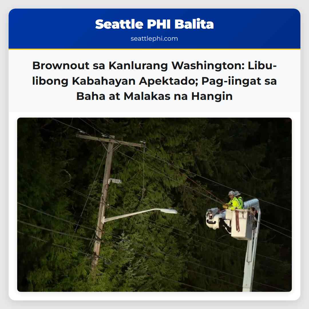 Brownout sa Kanlurang Washington: Libu-libong