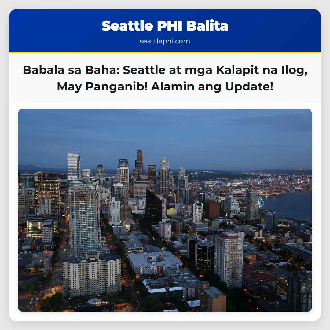 Babala sa Baha: Seattle at mga Kalapit na Ilog,