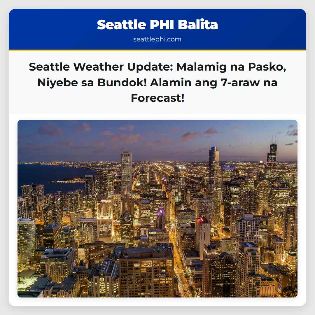 Seattle Weather Update: Malamig na Pasko, Niyebe